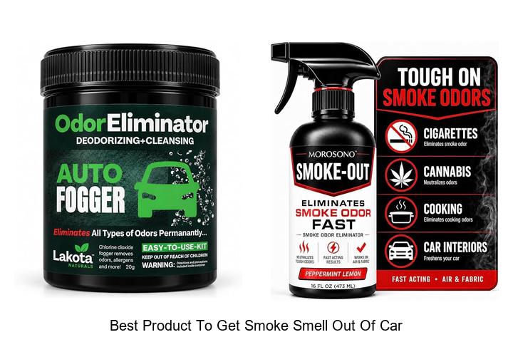 best product to get smoke smell out of car