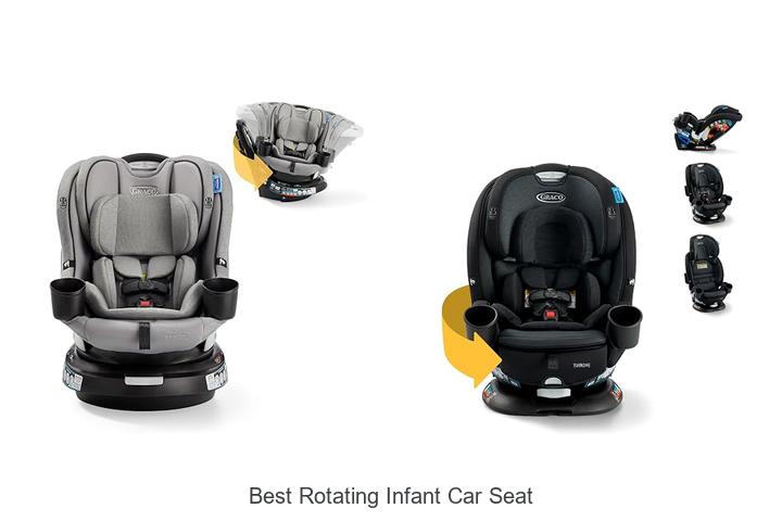 best rotating infant car seat