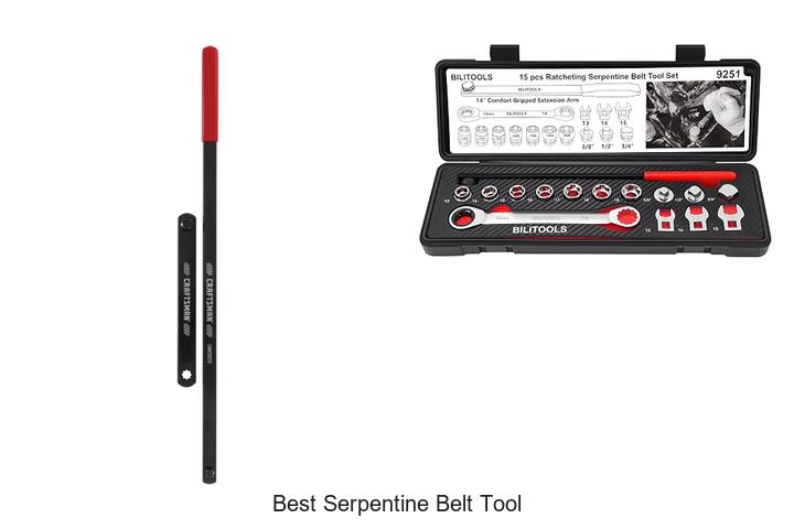 best serpentine belt tool
