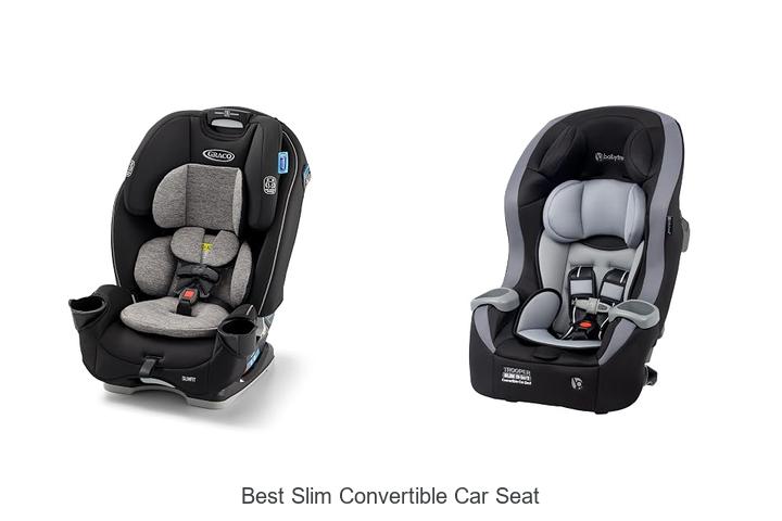 best slim convertible car seat