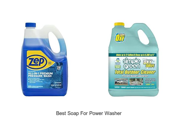 best soap for power washer