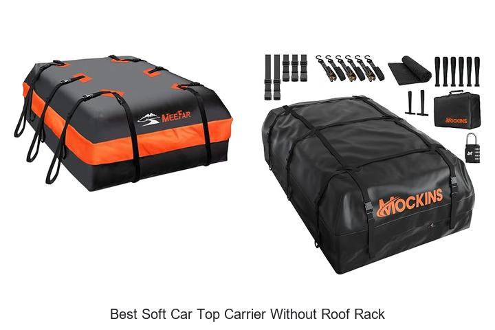 best soft car top carrier without roof rack