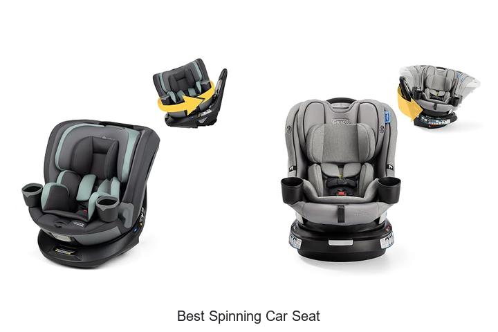 best spinning car seat