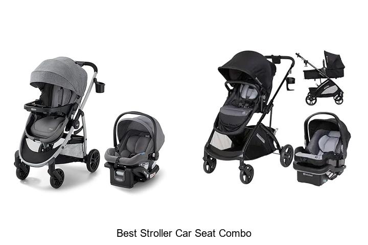 best stroller car seat combo