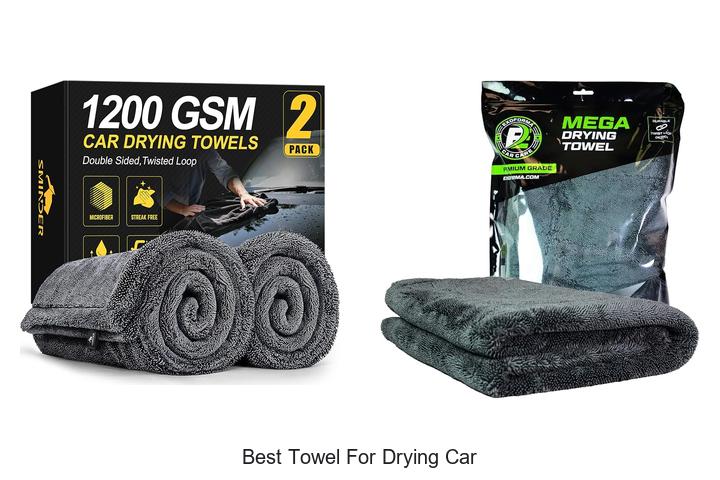 best towel for drying car