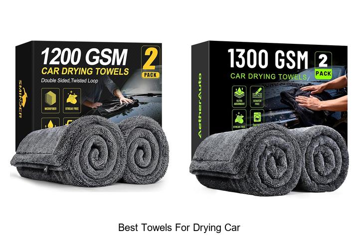 best towels for drying car
