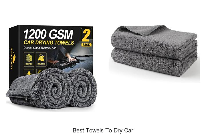 best towels to dry car