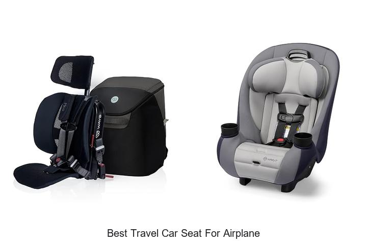 best travel car seat for airplane