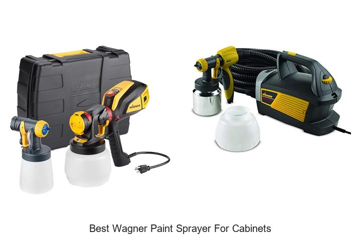 best wagner paint sprayer for cabinets