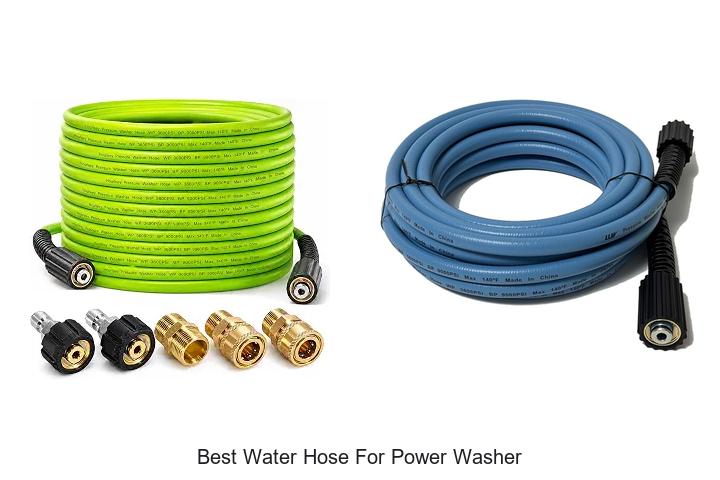 best water hose for power washer