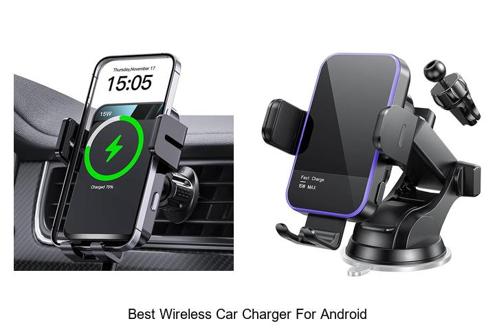 best wireless car charger for android